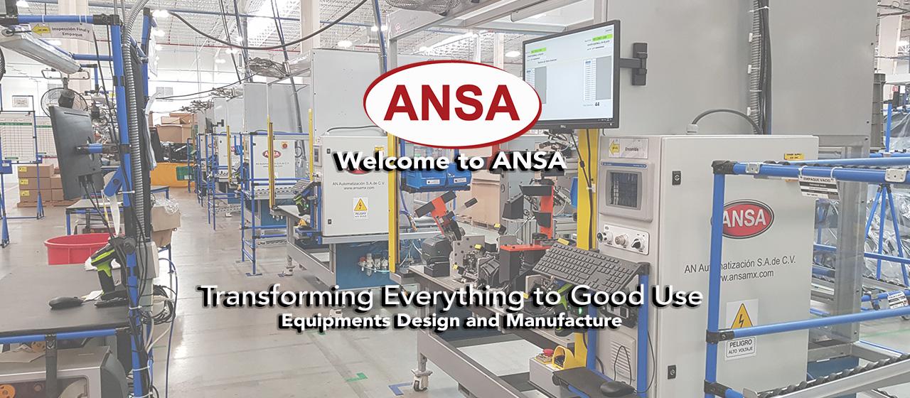 ANSA - Automation Solutions with real time communications with plant logistics.